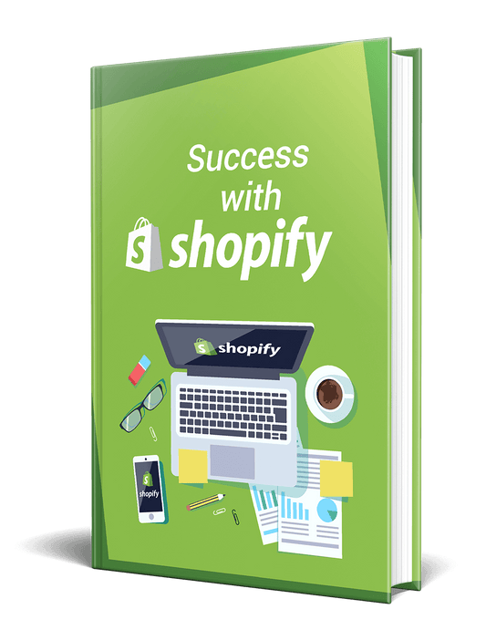 Success With Shopify