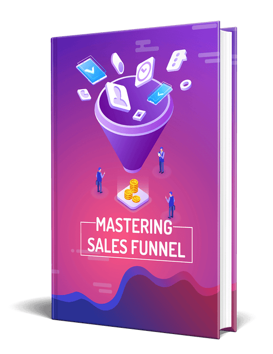 Mastering Sales Funnel