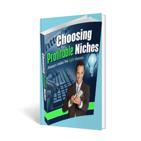 Choosing Profitable Niches