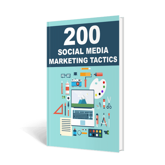 200 Social Media Marketing Tactics